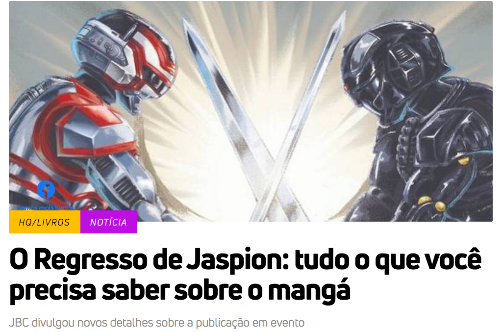 Tudo o que você precisa saber sobre o mangá O Regresso de Jaspion