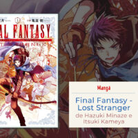 JBC na Mídia: Final Fantasy - Lost Stranger no Tecmundo - Editora JBC