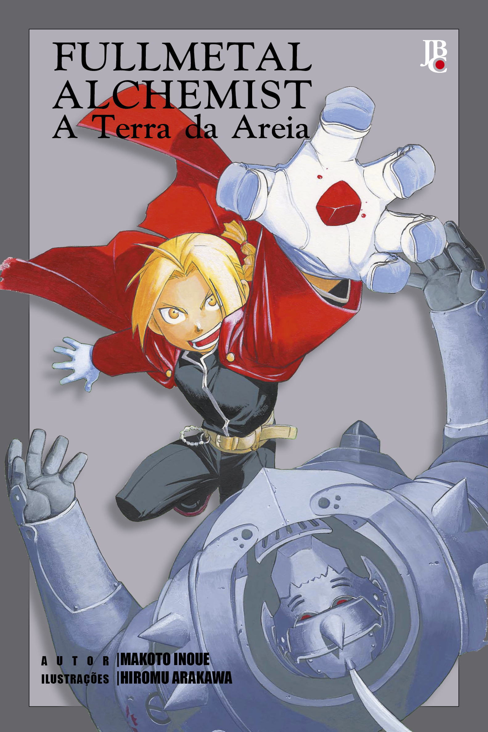 Lançamento JBC – Fullmetal Alchemist – A Terra da Areia - Editora JBC