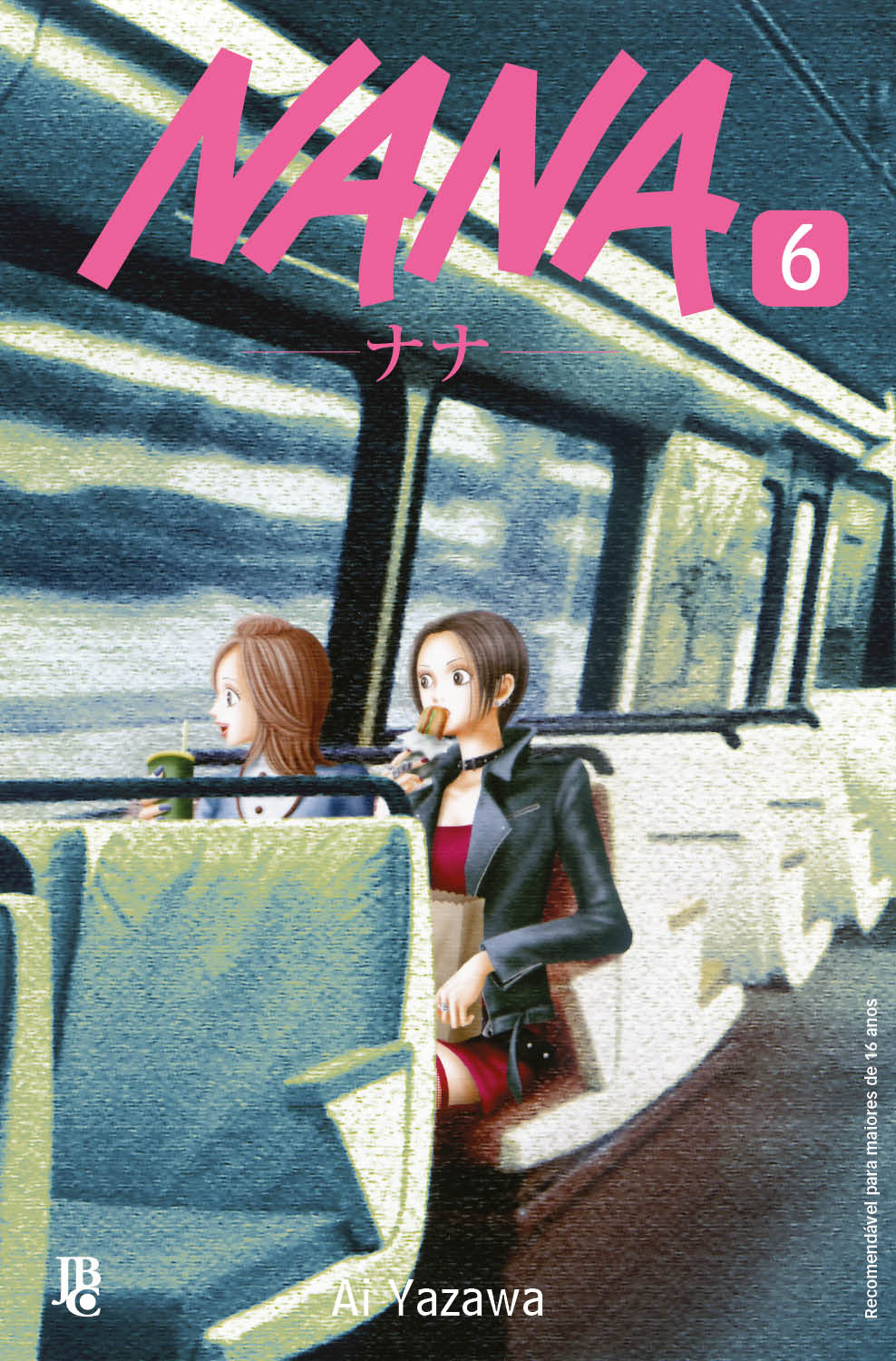 nana♡ Nana #06 - Mangás JBC