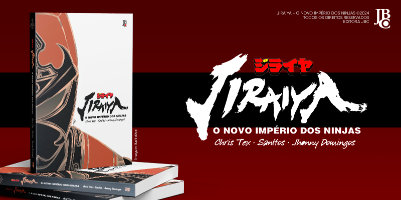Começa a pré-venda de “Jiraiya - O Novo Império dos Ninjas