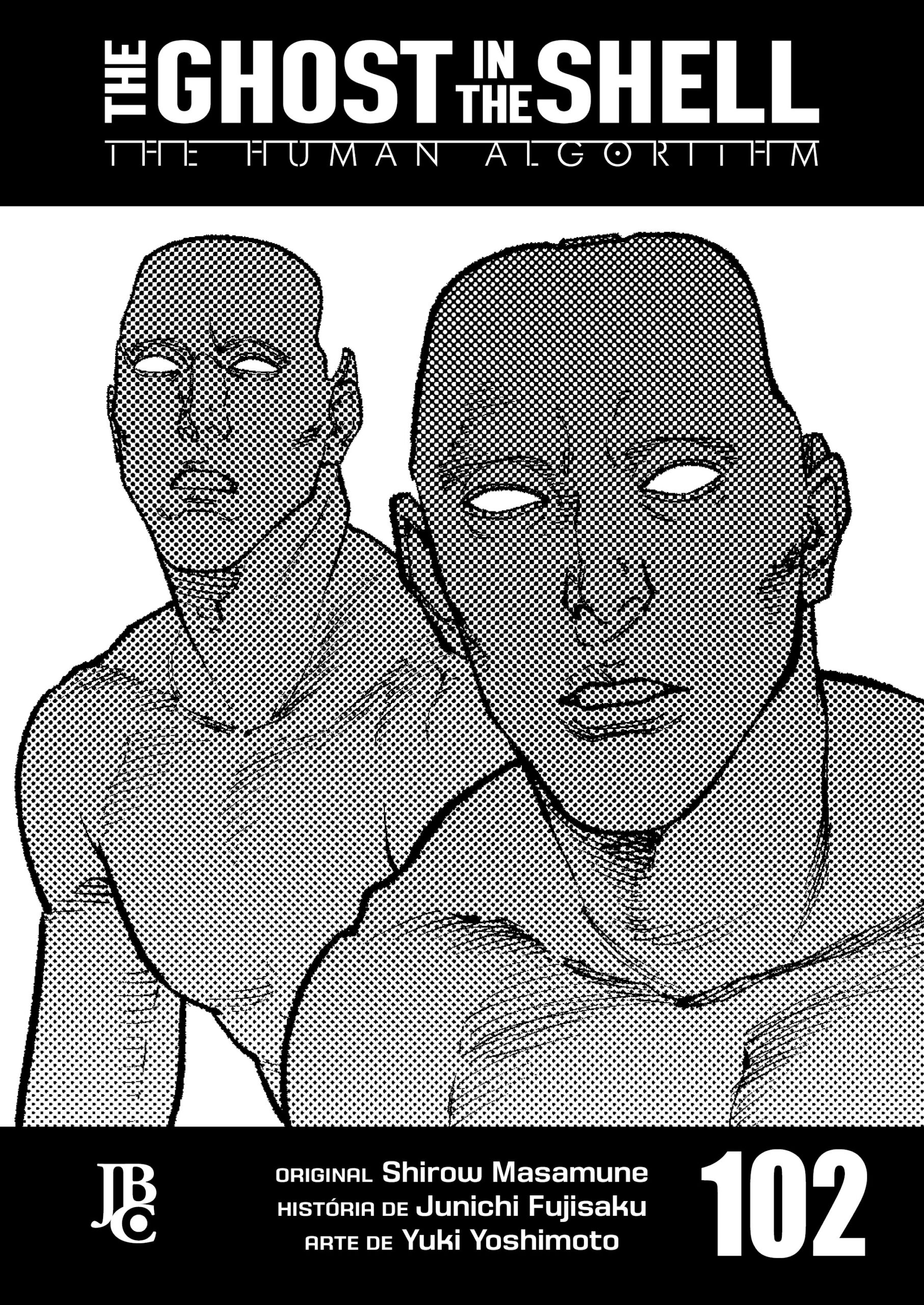 The Ghost in The Shell - The Human Algorithm #102 - Mangás JBC