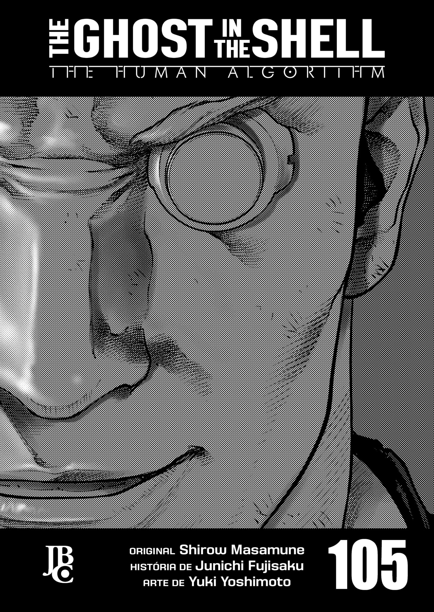 The Ghost in The Shell - The Human Algorithm #105 - Mangás JBC